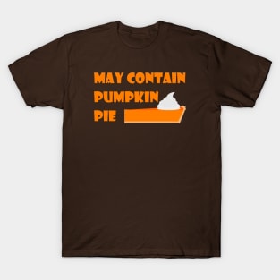 Lispe May Contain Pumpkin Pie T-Shirt